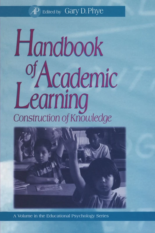 Handbook of Academic Learning: Construction of Knowledge