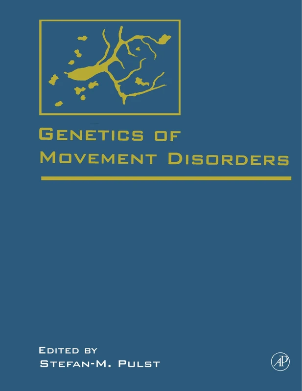Genetics of Movement Disorders - Academic Press Book