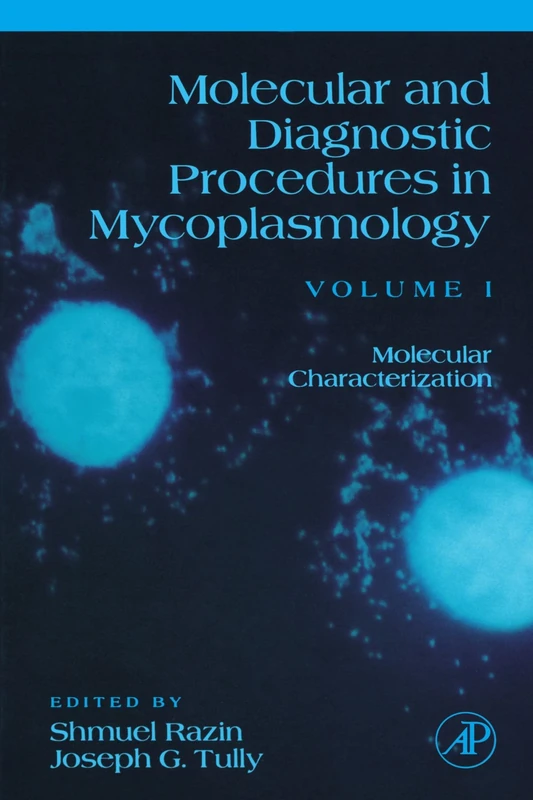 Molecular and Diagnostic Procedures in Mycoplasmology - Image 1