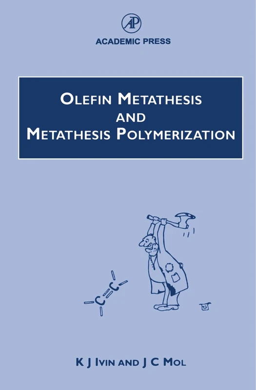 Olefin Metathesis and Metathesis Polymerization