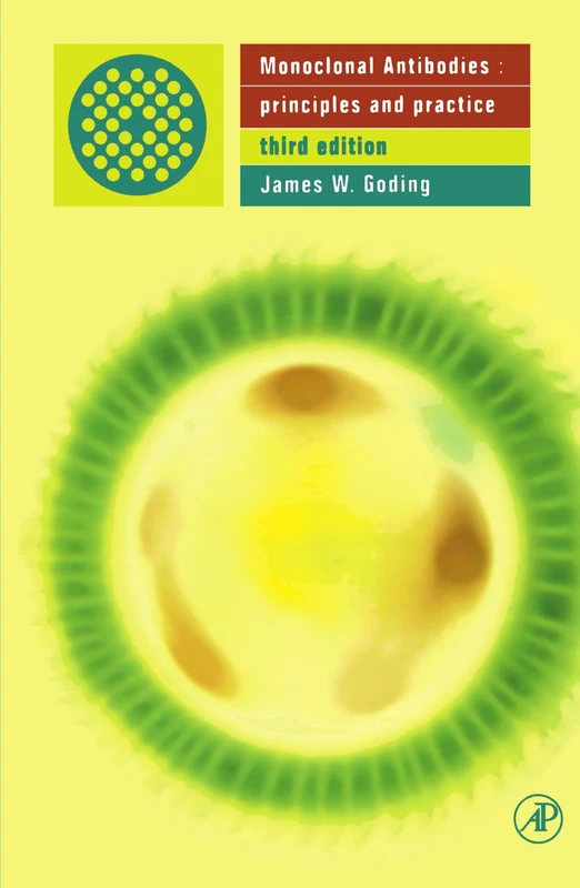Monoclonal Antibodies: Principles and Practice