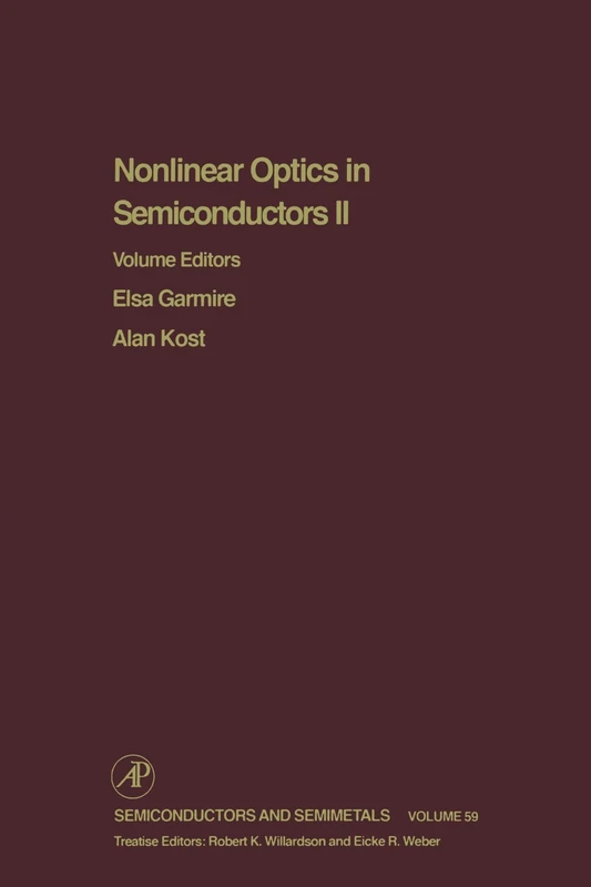Academic Press Nonlinear Optics in Semiconductors II Book
