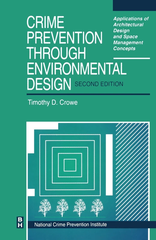 Crime Prevention Through Environmental Design