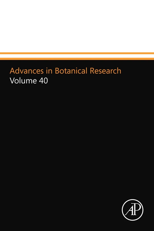 Advances in Botanical Research: Volume 40