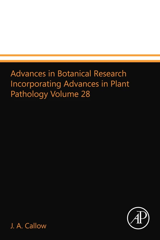 Advances in Botanical Research Incorporating Advances in Plant Pathology Volume 28