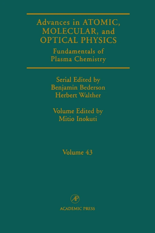Fundamentals of Plasma Chemistry - Academic Press Book