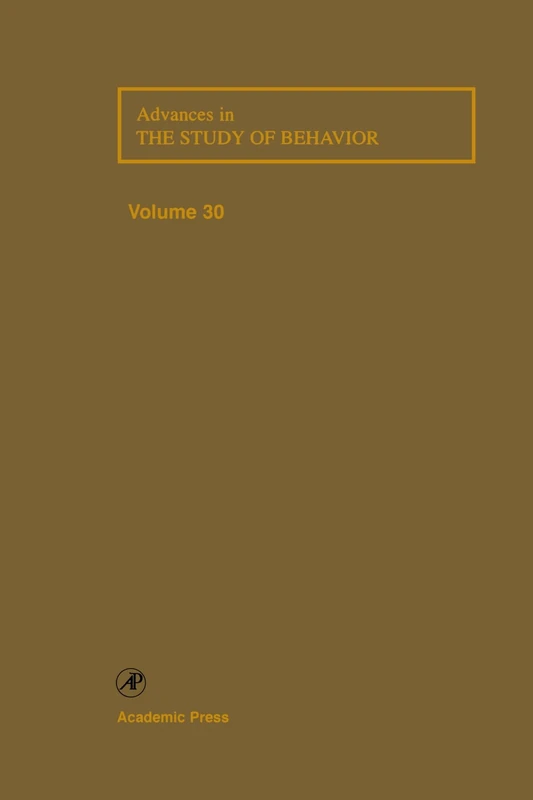 Advances in the Study of Behavior