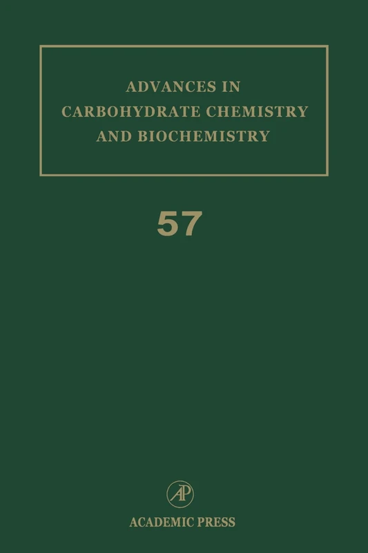Advances in Carbohydrate Chemistry and Biochemistry