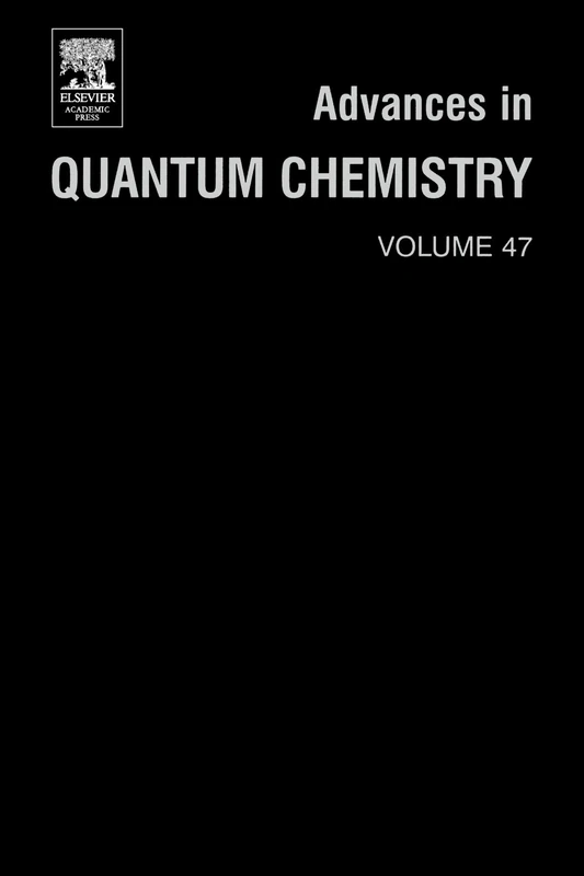 Advances in Quantum Chemistry: A Tribute Volume in Honour of Professor Osvaldo Goscinski