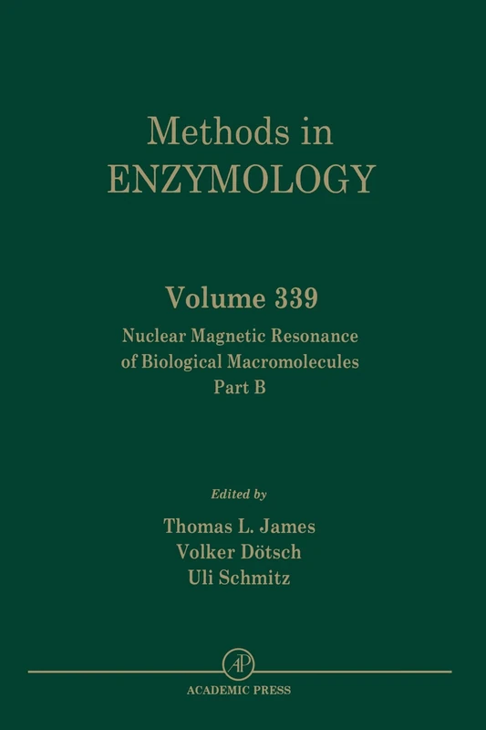 Nuclear Magnetic Resonance of Biological Macromolecules, Part B