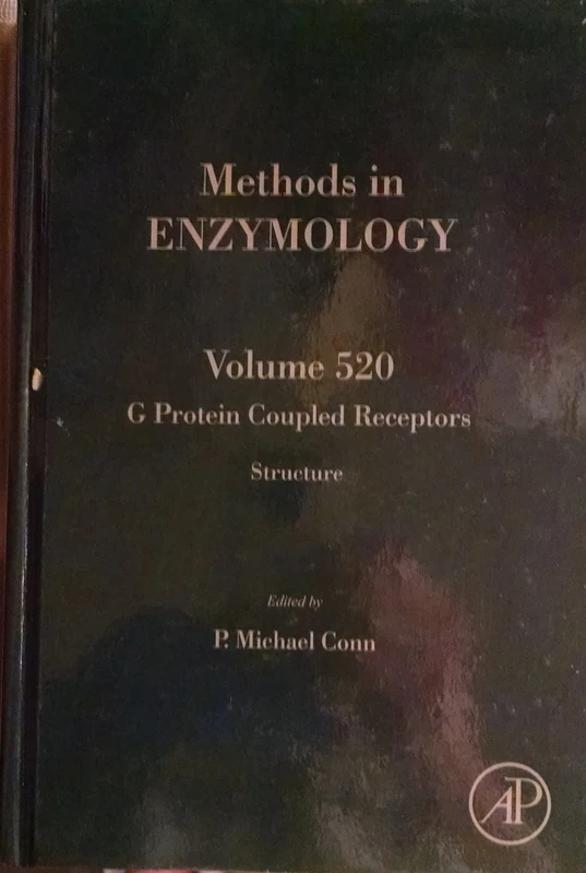 G Protein Coupled Receptors: 520 (Methods in Enzymology): Structure: Volume 520 (Methods in Enzymology, Volume 520)
