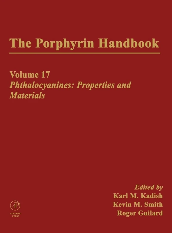 The Porphyrin Handbook: Phthalocyanines: Properties and Materials: 17