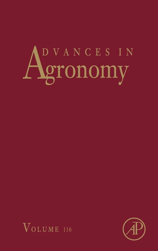 Academic Press Advances in Agronomy (Volume 116) - Book
