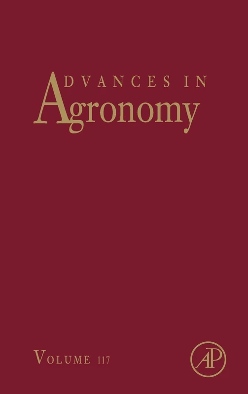 Advances in Agronomy: Volume 117