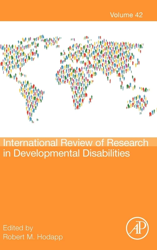 Academic Press - International Review of Research in Developmental Disabilities 42
