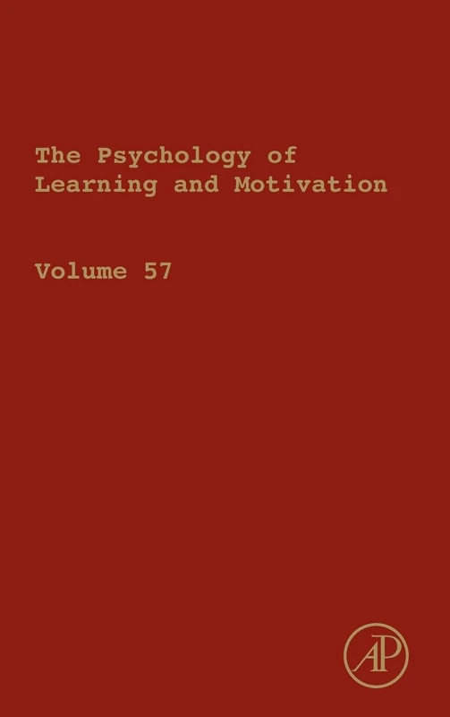 The Psychology of Learning and Motivation: 57