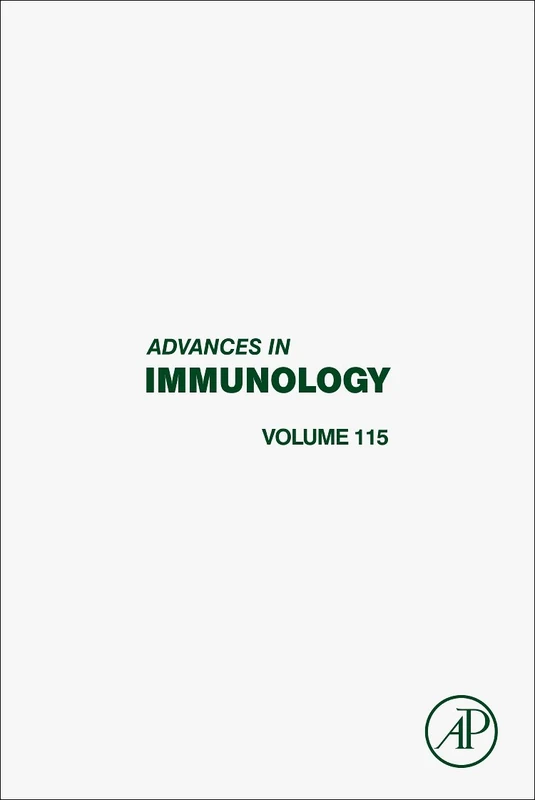 Advances in Immunology: 115: Volume 115