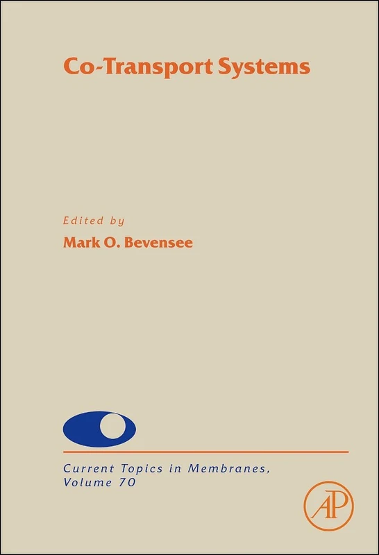 Academic Press Co-Transport Systems - Current Topics in Membranes
