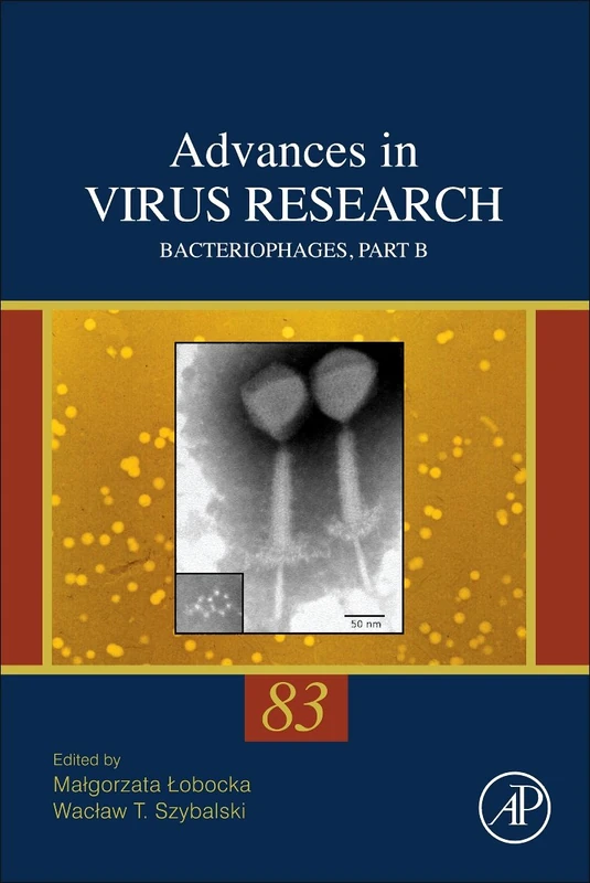 Bacteriophages, Part B: 83 (Advances in Virus Research): Volume 83