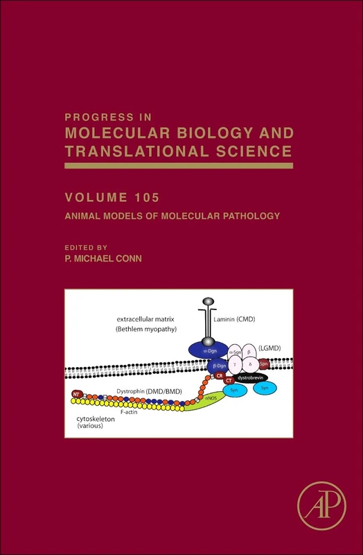 Animal Models of Molecular Pathology (Progress in Molecular Biology and Translational Science): Volume 105
