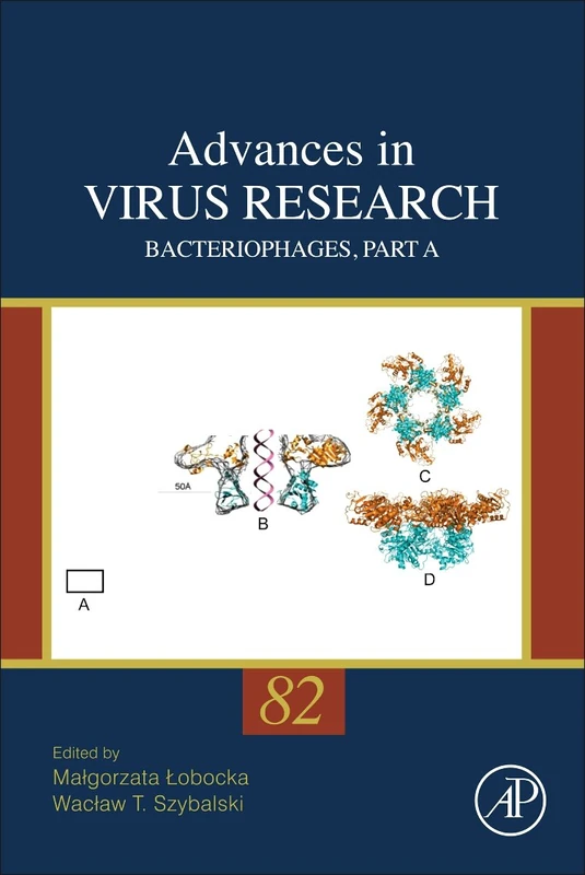 Bacteriophages, Part A: 82 (Advances in Virus Research): Volume 82