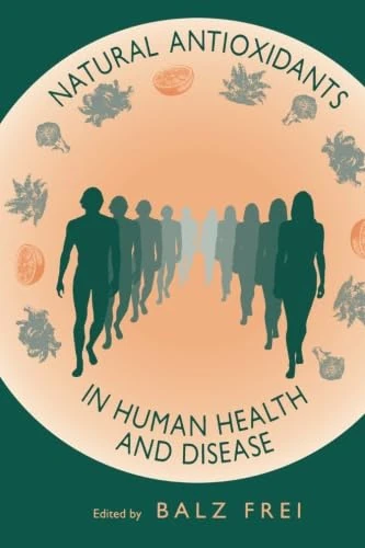 Natural Antioxidants In Human Health And Disease