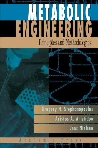 Academic Press Metabolic Engineering: Principles And Methodologies