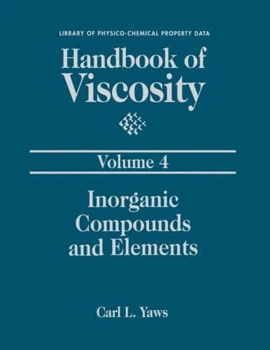 Handbook Of Viscosity: Volume 4: Inorganic Compounds And Elements - Image 1
