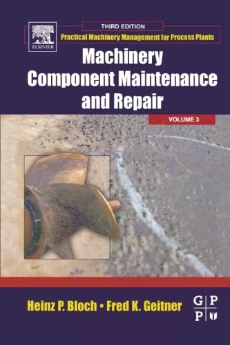 Machinery Component Maintenance And Repair