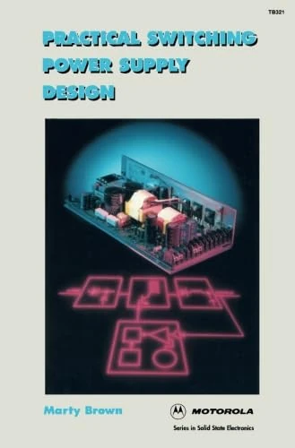 Practical Switching Power Supply Design