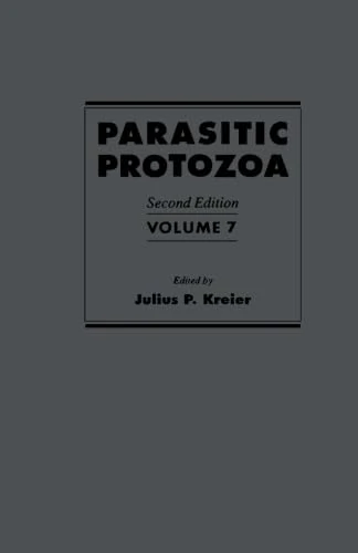 Parasitic Protozoa Volume 7 - Academic Press Second Edition