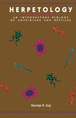 Herpetology: An Introductory Biology of Amphibians and Reptiles