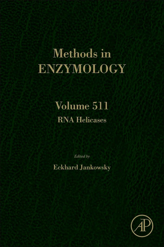 RNA helicases: 511 (Methods in Enzymology): Volume 511