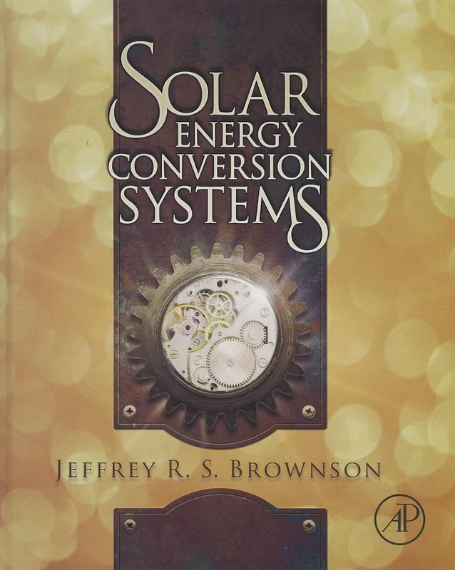 Solar Energy Conversion Systems