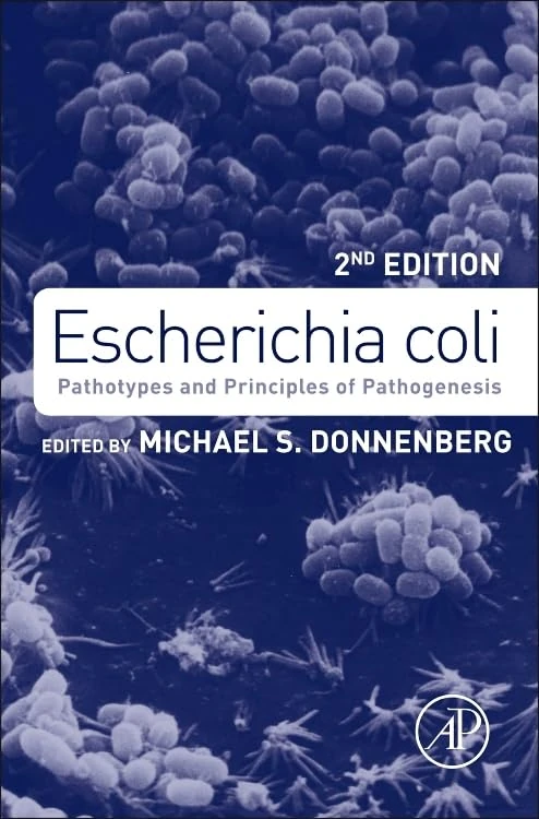 Escherichia coli: Pathogenesis and Pathotypes: Pathotypes and Principles of Pathogenesis