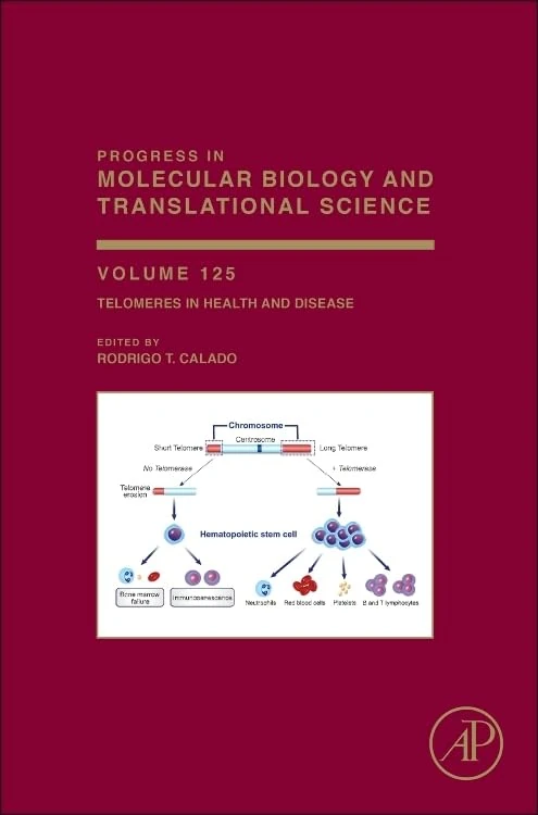 Telomeres in Health and Disease (Volume 125) (Progress in Molecular Biology and Translational Science, Volume 125)