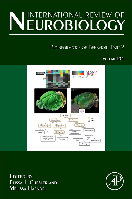 Academic Press Bioinformatics of Behavior Vol 104 Book