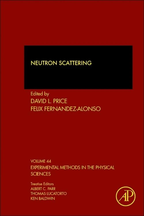 Neutron Scattering: 45 (Experimental Methods in the Physical Sciences): Volume 44