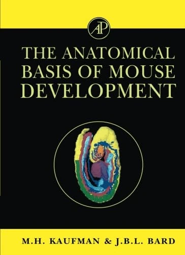 The Anatomical Basis of Mouse Development