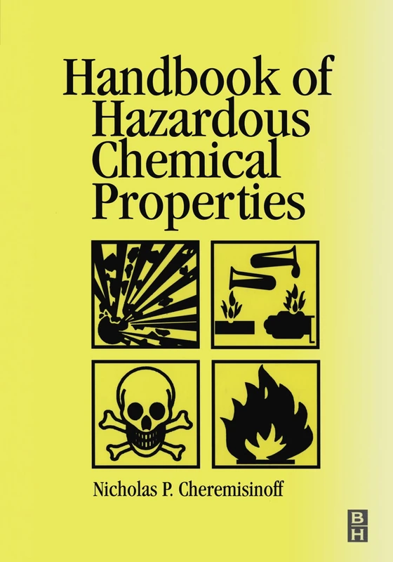 Handbook of Hazardous Chemical Properties