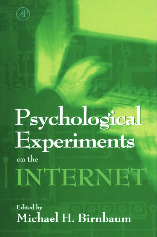 Psychological Experiments on the Internet