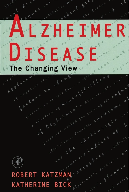 Alzheimer Disease: The Changing View