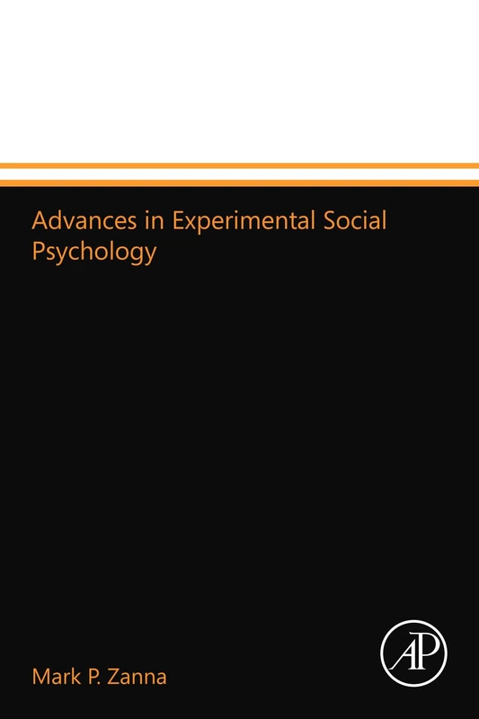 Advances in Experimental Social Psychology
