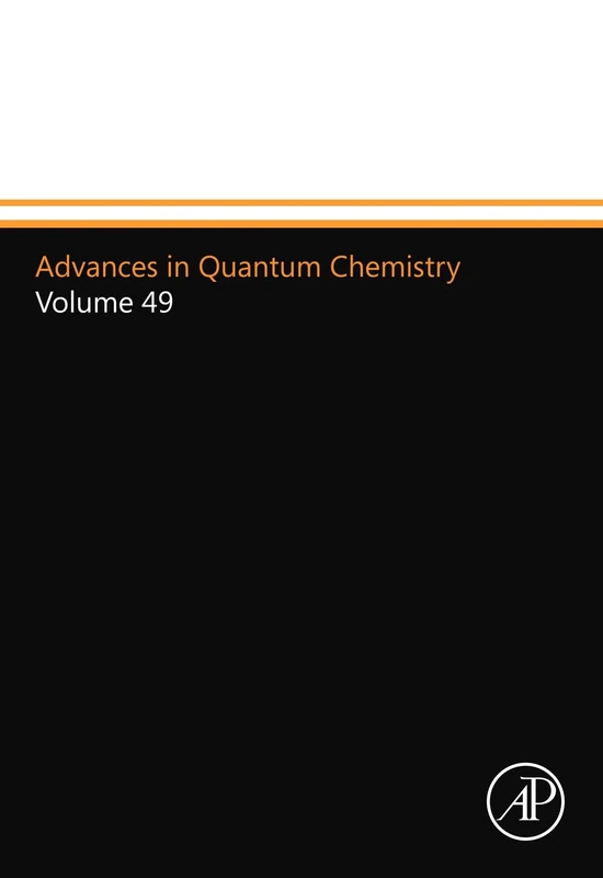 Advances in Quantum Chemistry: Volume 49