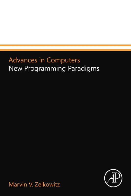 Advances in Computers: New Programming Paradigms