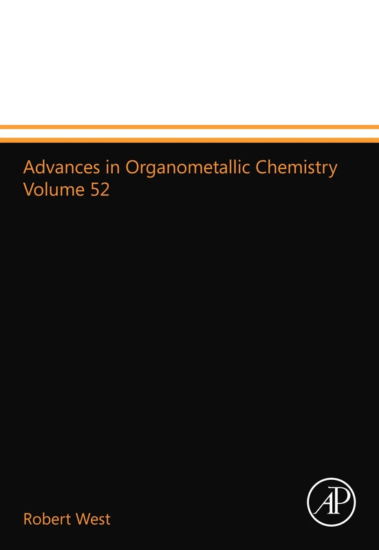 Advances in Organometallic Chemistry Volume 52