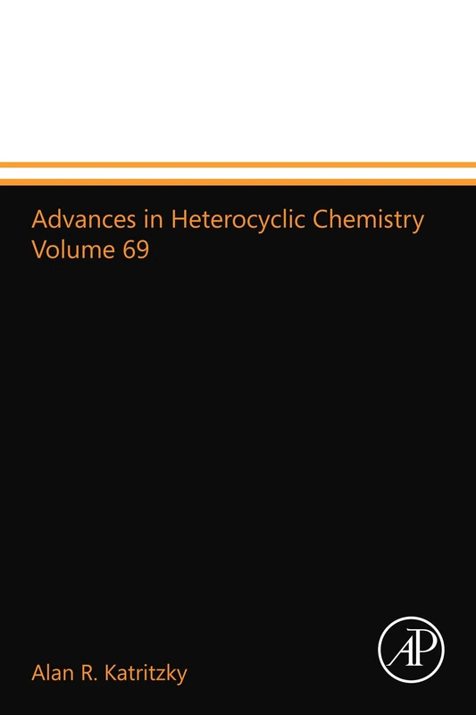 Advances in Heterocyclic Chemistry Volume 69