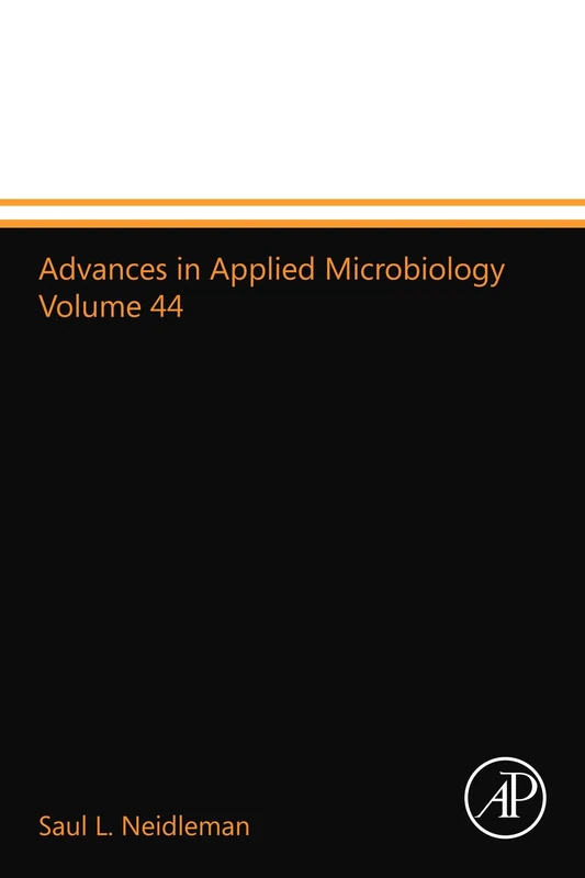 Advances in Applied Microbiology Volume 44