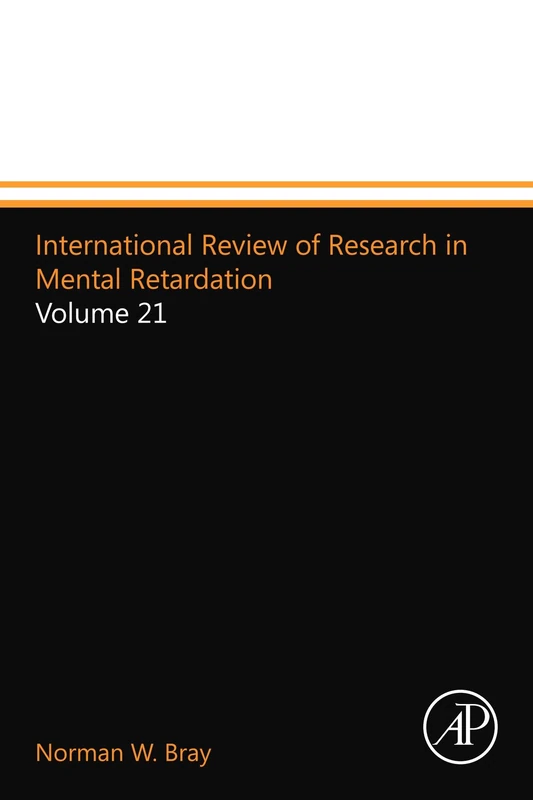 International Review of Research in Mental Retardation: Volume 21