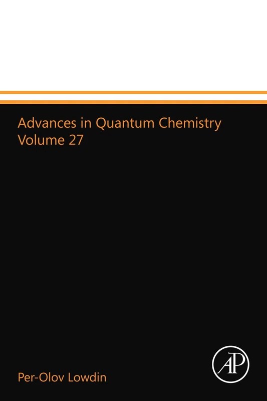 Advances in Quantum Chemistry Volume 27